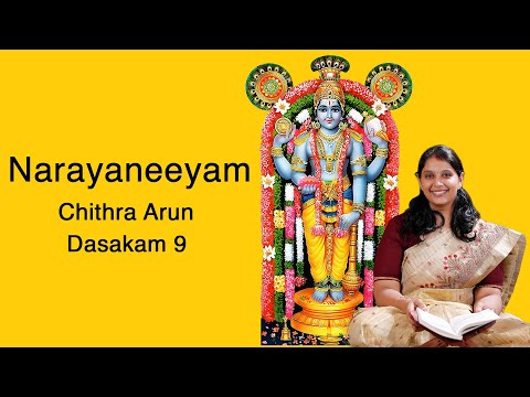 Narayaneeyam - Dasakam 09 | Chithra Arun