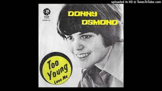 Donny Osmond - Too Young