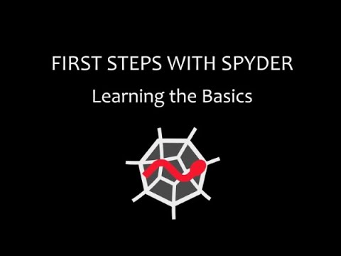First steps with Spyder - Part 2: Learning the basics