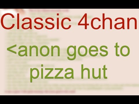 anon goes to pizza hut