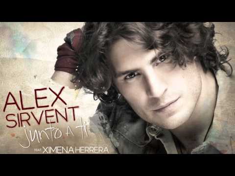 Alex Sirvent feat Ximena Herrera - Junto a ti.mp4