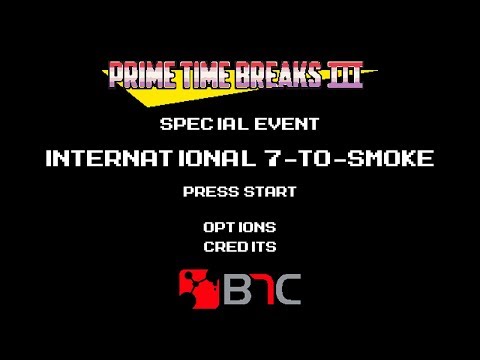 International 7 To Smoke - Prime Time Breaks III - Cypher Syndicate/Retro Flow
