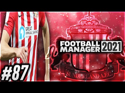 CHELSEA & DORTMUND | FM21 Sunderland Road To Glory Ep87 | Football Manager 2021 Story