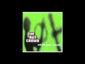 The Out Crowd - The Gospel 