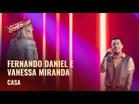 Fernando Daniel e Vanessa Miranda - "Casa" | Provas Cegas | The Voice Portugal 2025