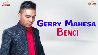 Download lagu Gerry Mahesa - Benci mp3