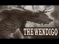 "The Wendigo"by Algernon Blackwood | the best ...