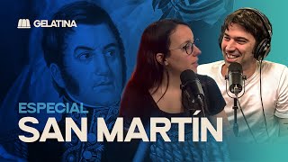 ESPECIAL sobre JOSÉ DE SAN MARTÍN | JULIA ROSEMBERG con PEDRO ROSEMBLAT