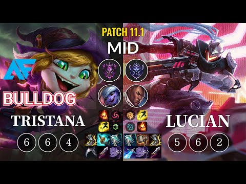 AF.A BuLLDoG Tristana vs Lucian Mid - KR Patch 11.1