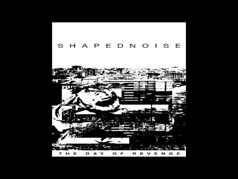 Shapednoise - The Day Of Revenge (Full Album) [Hospital Productions]