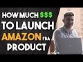 How Much Money To Launch First Amazon Private Label Product? - Cost Breakdown July 2018 How Much Money To Launch First Amazon Private Label Product? - Cost Breakdown July 2018