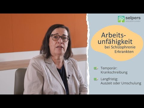 What does schizophrenia mean for working life? (Doctor provides information)