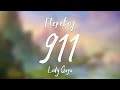 Lady Gaga - 911 (Перевод на русский) Lady Gaga - 911 (Перевод на русский)