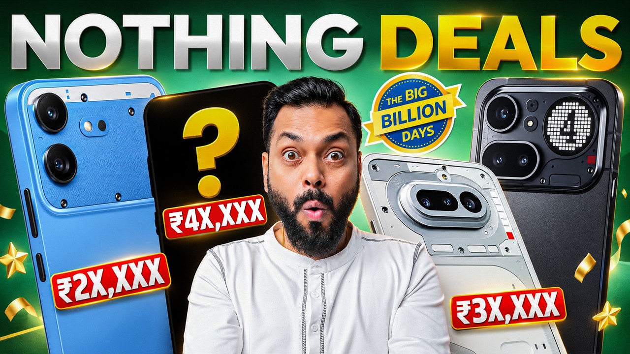 Best Nothing Phone Deals ft. Flipkart BBD ⚡️ From ₹27,999*