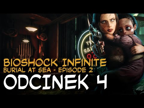 Zagrajmy w BioShock Infinite: Burial At Sea Episode 2 - odc.4 "Więź"