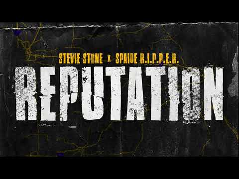Stevie Stone feat. Spaide R.I.P.P.E.R. | Reputation | Official Audio