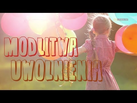 Droga do wolności - modlitwa uwolnienia