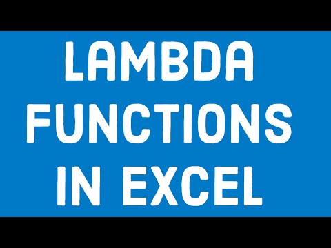 Lambda Functions in Microsoft Excel