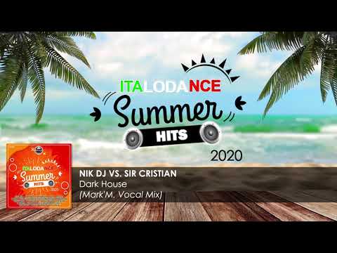 Nik Dj vs. Sir Cristian - Dark House (Mark'M. Vocal Mix)