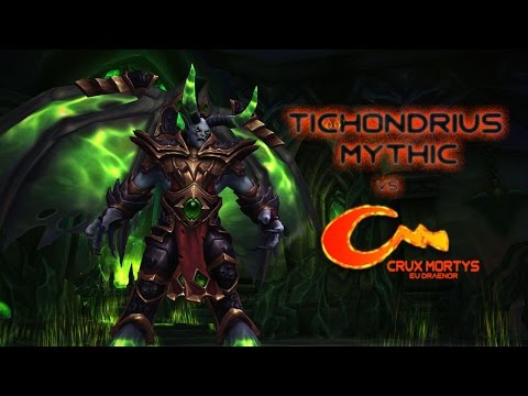Tichondrius Mythic vs Crux Mortys - Frost DK PoV