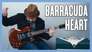 Heart Barracuda Guitar Lesson + Tutorial