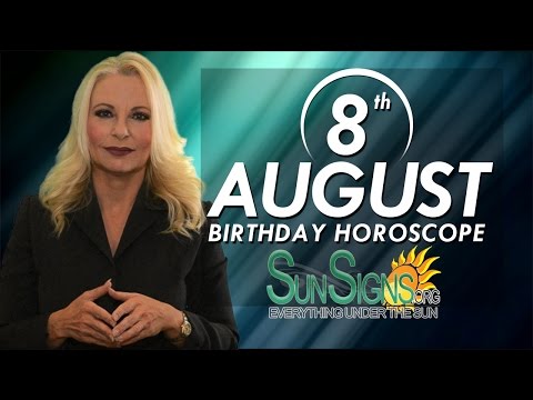 August 8th Zodiac Horoscope Birthday Personality - Leo - Part 1