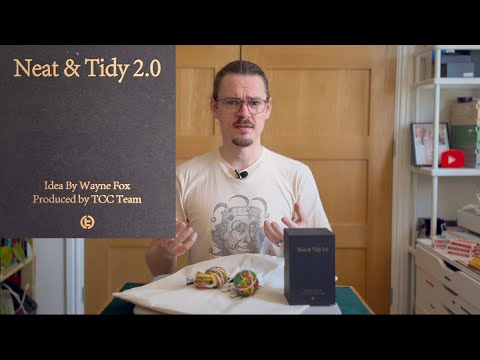 Neat and Tidy 2.0 by Wayne Fox and TCC Magic Review (🚨 This is EMBARRASSING)