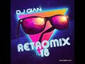 RETROMIX Vol 18 Pass The Dutchie Rock Pop Anglo 80 S DJ GIAN HQ