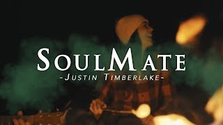Justin Timberlake - SoulMate (video Lyric)