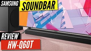 Samsung HW-Q60T Soundbar Honest Review