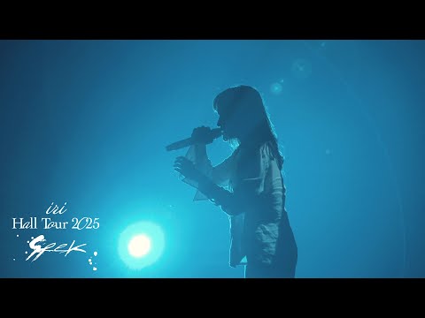 iri river from iri Hall Tour 2025 "Seek" at Tokyo International Forum 2025 June 6th