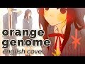 Orange Genome English Cover Rachie 橙ゲノム