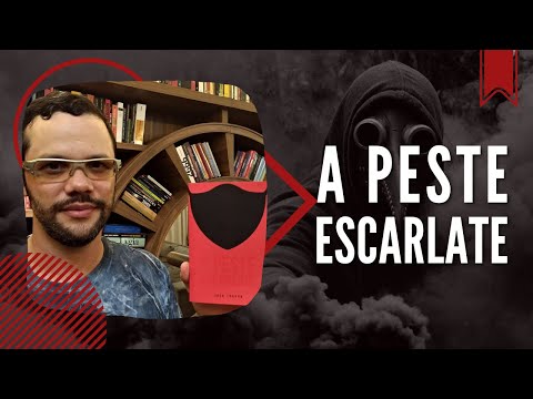 A Peste Escarlate, de Jack London