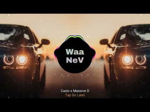 Casio x Massive D - Tap So Latet