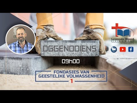Lewende Woord Oggenddiens 16/08/2020