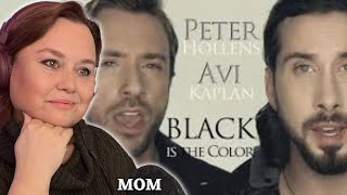 Mom REACTS to Peter Hollens &amp; Avi Kaplan, black is the color of my true love’s hair