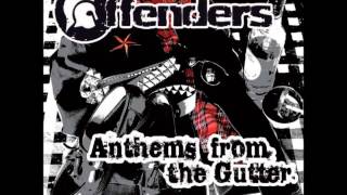 The Offenders - Till I die