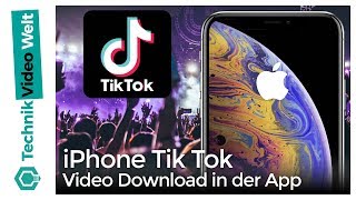 iPhone Tik Tok Video Download in der App