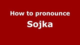 How to pronounce Sojka