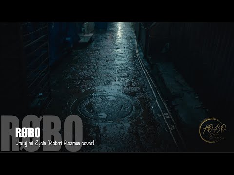 RØBO-Uratuj mi zycie#Robert Rozmus#cover#polskie hity#lovesongs #romanticsongs # polska muzyka#robo
