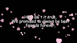 Best Friends Forever - KSM (With Lyrics)