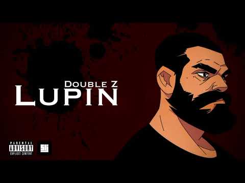 DOUBLE Z-LUPIN(official Audio)