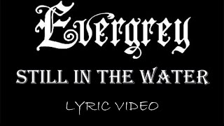 Evergrey - Still In The Water - 2006 - Lyric Video