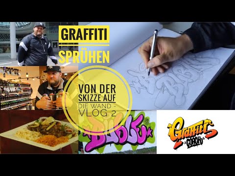 Graffiti sprühen - Von der Skizze auf die Wand - Vlog 2 - Graffiti Coach
