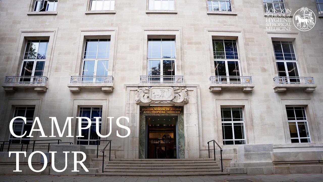 LSHTM Campus Tour