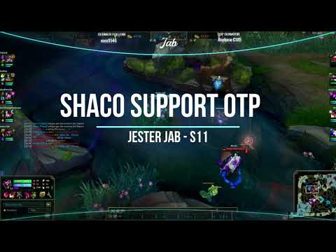 Shaco support OTP - S11 Jester Jab