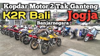 Download lagu Kopdar K2R Bali - Jogja - Banjarnegara - Motor 2 Tak Hedon mp3