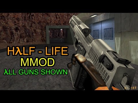 (NEW GUNS) Half-Life: Mmod - All Guns Shown