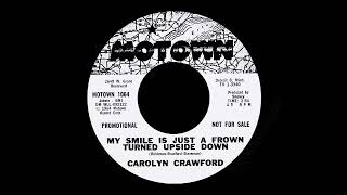 Carolyn Crawford - My Smile Is Just A Frown Turned Upside Down