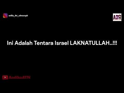 Tentara Israel Laknatullah
